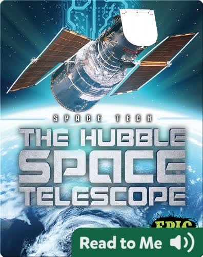 Space Tech: The Hubble Space Telescope