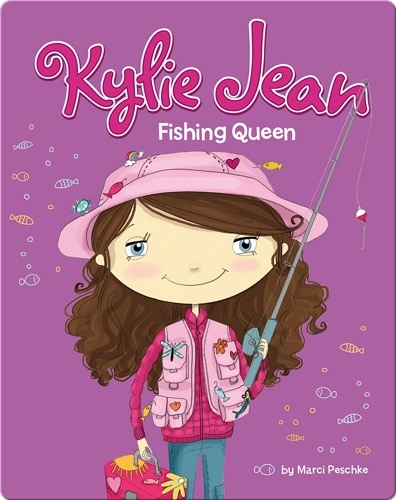 Kylie Jean: Fishing Queen