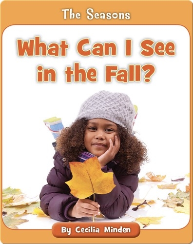 What Can I See in the Fall?