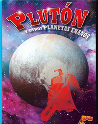 Plutón y otros Planetas Enanos