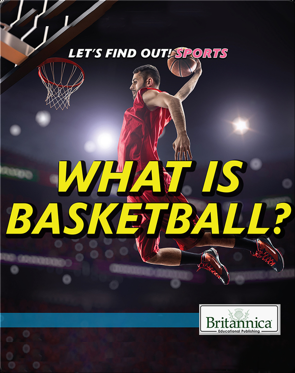 What Is Basketball?