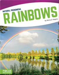 Natural Phenomena: Rainbows