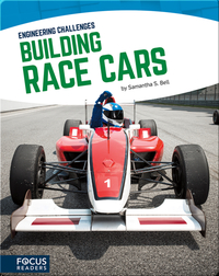Engineering Challenges: Building Race Cars