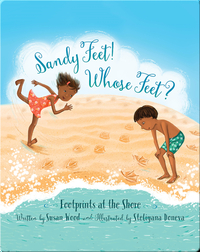 Sandy Feet! Whose Feet?: Footprints at the Shore