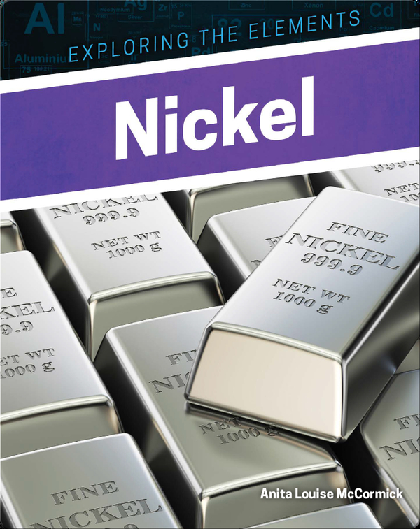 Exploring the Elements: Nickel