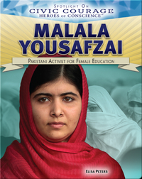 Malala Yousafzai: Pakistani Activist for Female Education