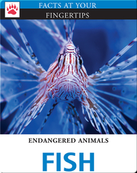 Endangered Animals: Fish