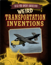 Weird Transportation Inventions
