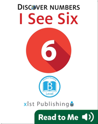 Discover Numbers: I See Six