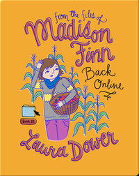 Back Online (From the Files of Madison Finn)