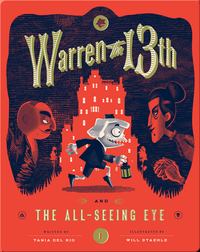 Warren the 13th and the All Seeing Eye