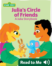 Julia's Circle of Friends: A Julia Storybook