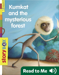 Kumkat and the Mysterious Forest