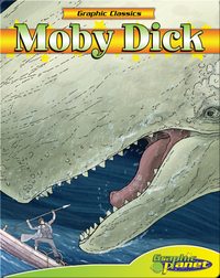 Graphic Classics: Moby Dick
