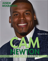 Cam Newton: MVP Quarterback