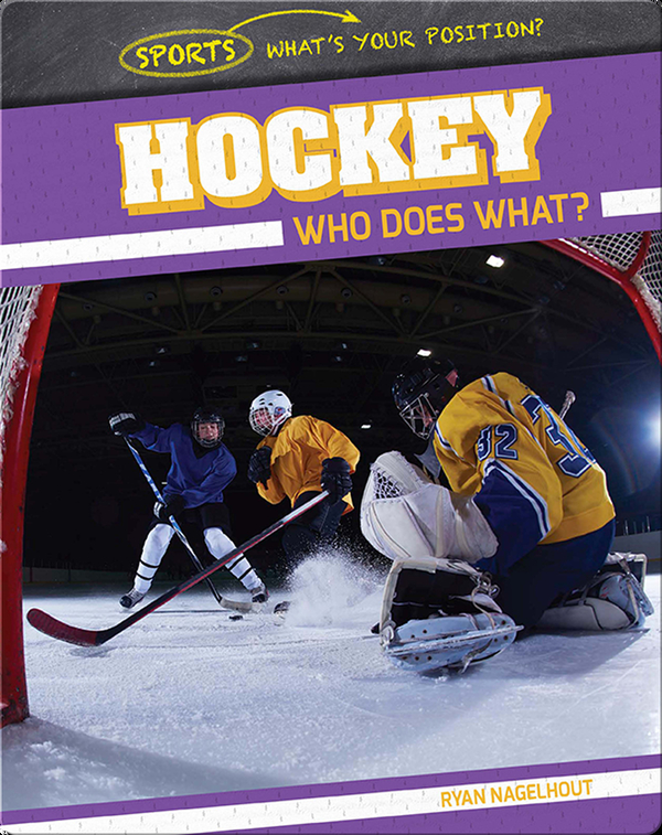 Hockey: Who Does What?