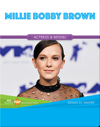 Big Buddy Pop Biographies: Millie Bobby Brown