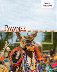 Native Americans: Pawnee