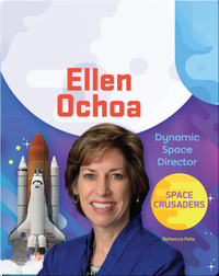 Ellen Ochoa: Dynamic Space Director