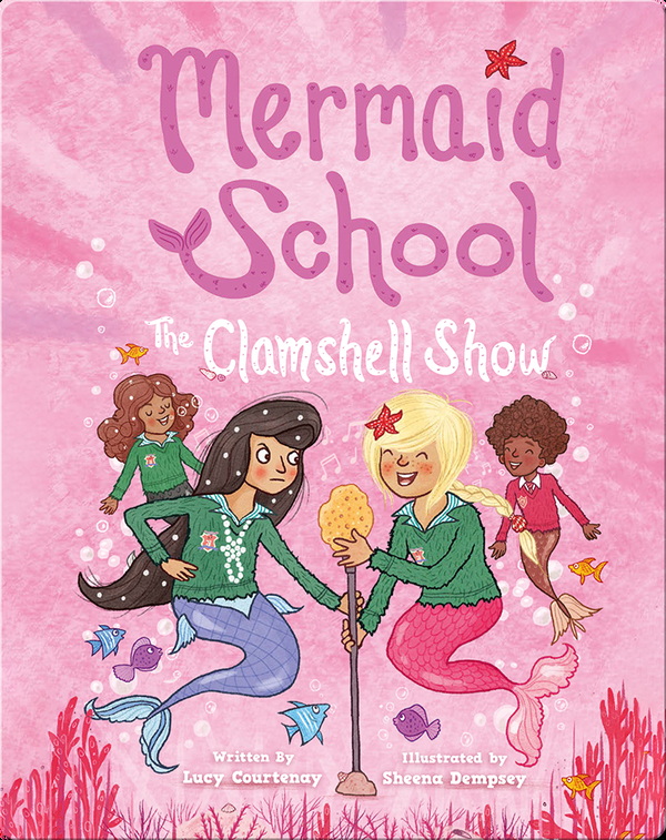 Mermaid School No.2: The Clamshell Show