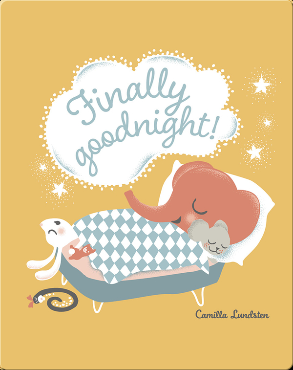 Littlephant: Finally goodnight!