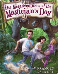 The Misadventures of the Magician's Dog