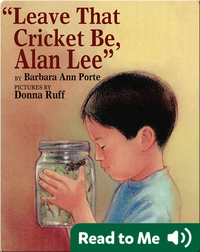 Leave That Cricket Be, Alan Lee