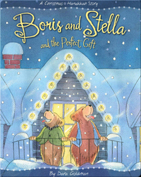 Boris and Stella and the Perfect Gift