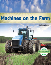 Machines On The Farm