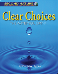 Clear Choices: The Water You Drink