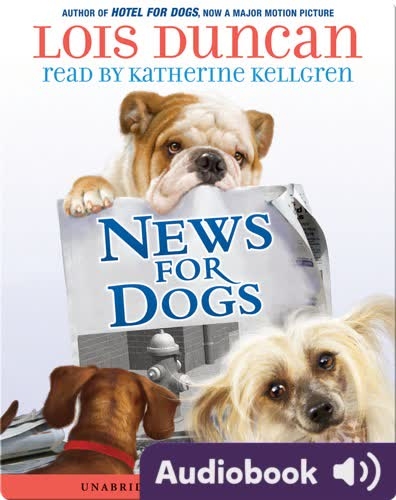 Hotel For Dogs #2: News For Dogs