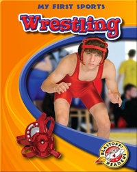 My First Sports: Wrestling
