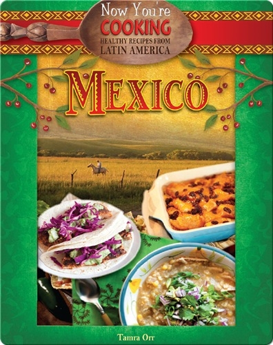 Now You're Cooking: Mexico