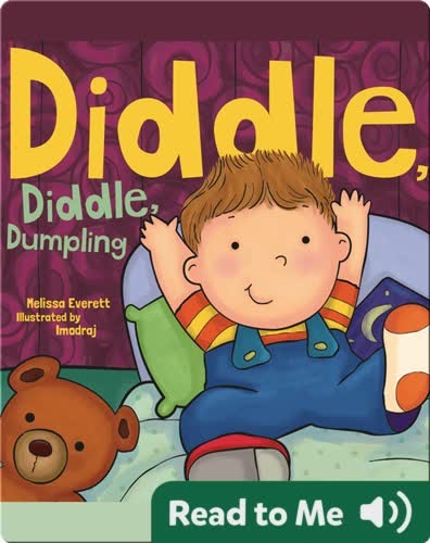 Diddle, Diddle Dumpling
