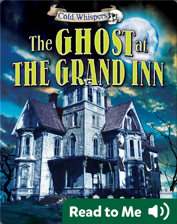 The Ghost at the Grand Inn
