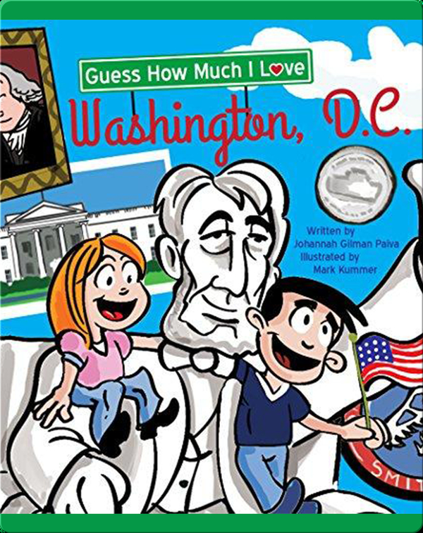 Guess How Much I Love Washington, D.C.