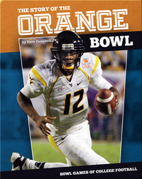 The Story of the Orange Bowl