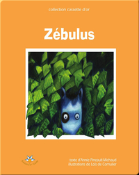 Zébulus, le petit zèbre triste