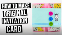 How to Make Original Invitation Card