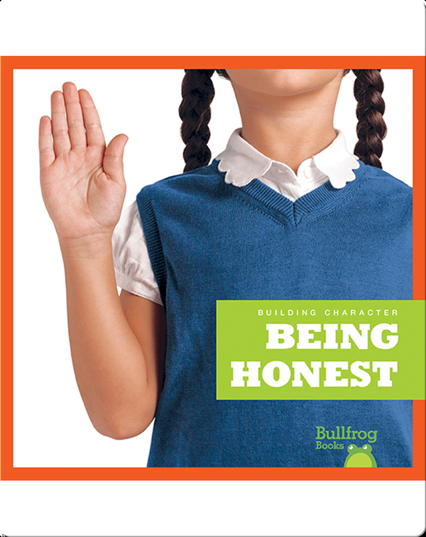 Building Character: Being Honest