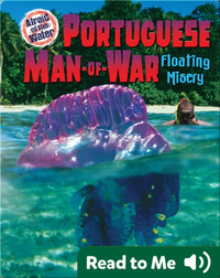 Portuguese Man-of-War: Floating Misery