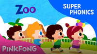 Super Phonics - Zoo Zoo Zoo (oo)