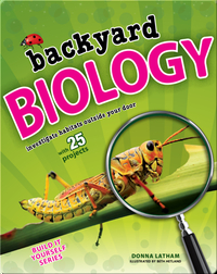 Backyard Biology