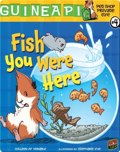 Pet Shop Private Eye #4: Fish you Were Here