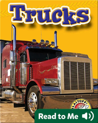 Trucks: Mighty Machines
