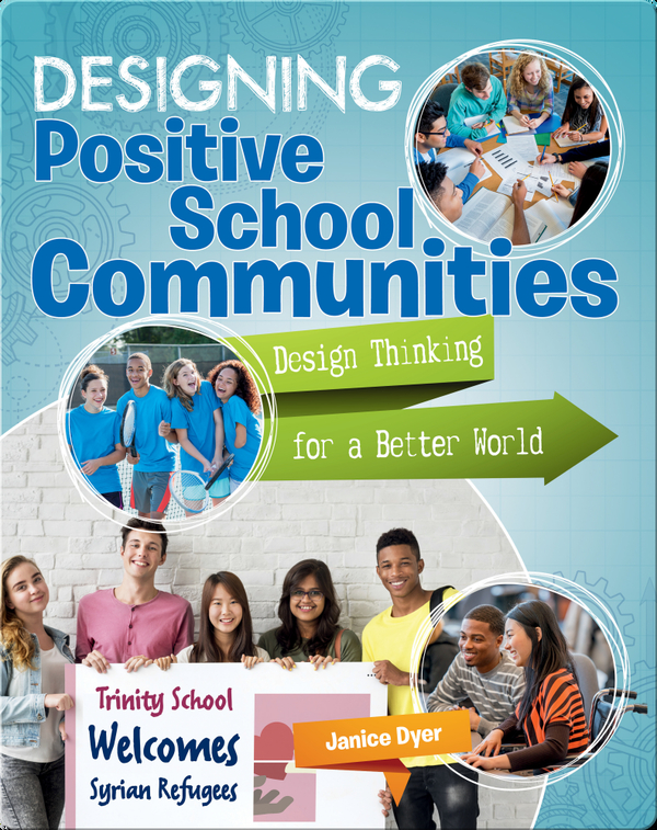 Designing Positive School Communities