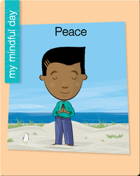 My Mindful Day: Peace