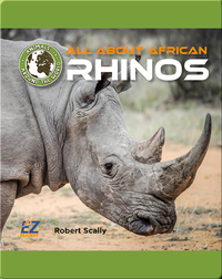 All About African Rhinos