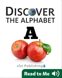 Discover The Alphabet: A