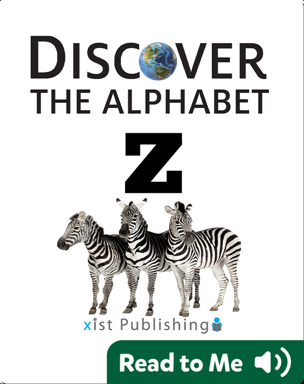 Discover The Alphabet: Z